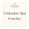 Take-a-little-thyme Meadow Spa Voucher Experience Thyme