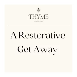 Take-a-little-thyme Voucher For A Thyme Getaway Experience Thyme